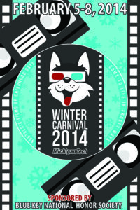 Large banner poster for Winter Carnival 2014, featuring the winner's logo design with VHS tapes on the upper left and lower right sides, and film reels bordering the left and right of the banner. The backdrop of the banner matches the logo color, with the same lightly shaded snowflakes used for visual interest.