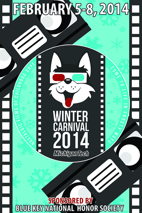 Large banner poster for Winter Carnival 2014, featuring the winner's logo design with VHS tapes on the upper left and lower right sides, and film reels
 bordering the left and right of the banner. The backdrop of the banner matches the logo color, with the same lightly shaded snowflakes used for visual interest.